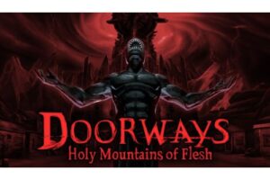 Bild von Saibot Studios Doorways: Holy Mountains of Flesh